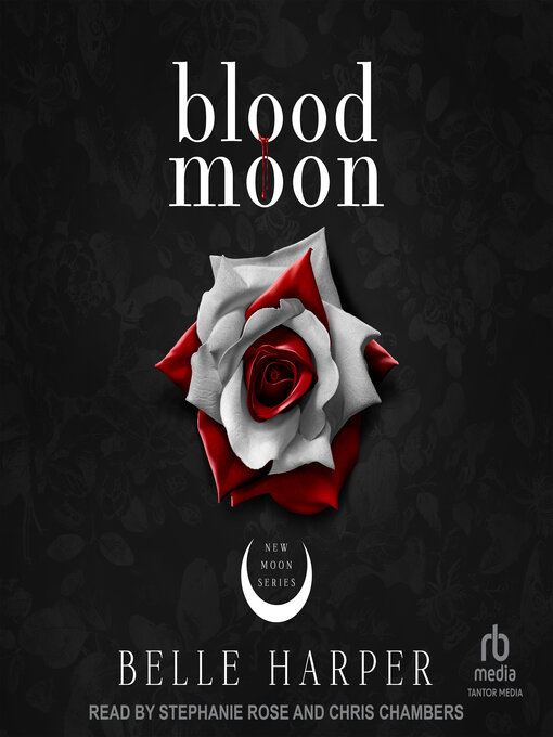 Title details for Blood Moon by Belle Harper - Available